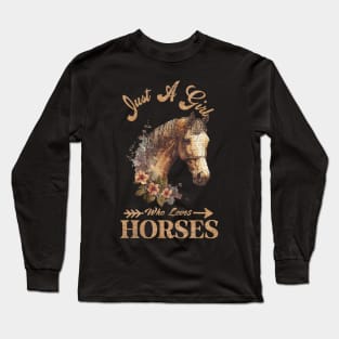 Vintage Retro Just A Girl Who Loves Horses Long Sleeve T-Shirt